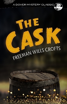 The Cask - Freeman Crofts, Jim Hull