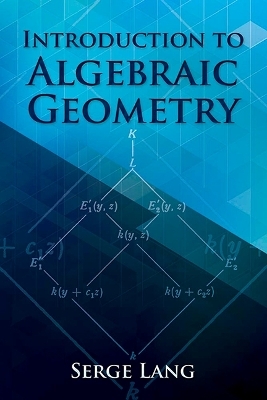 Introduction to Algebraic Geometry - Serge Lang