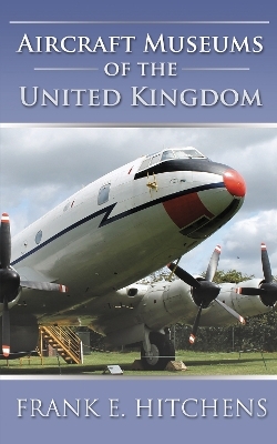 Aircraft Museums of the United Kingdom
