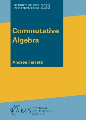 Commutative Algebra