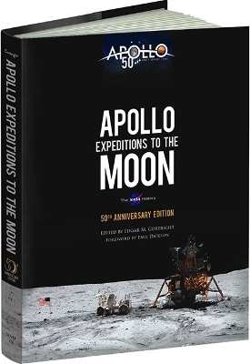 Apollo Expeditions to the Moon - Edgar M. Cortright