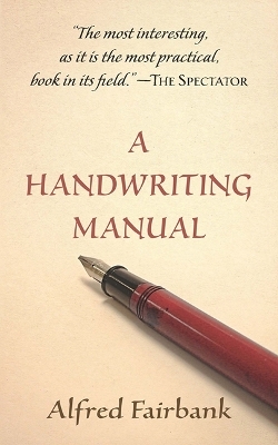 A Handwriting Manual - Alfred Fairbank