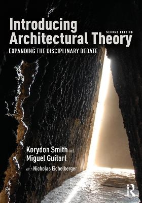 Introducing Architectural Theory - Korydon Smith, Miguel Guitart