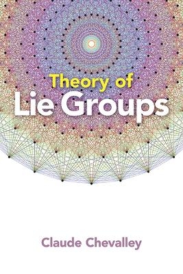 Theory of Lie Groups