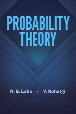 Probability Theory - R.G. Laha