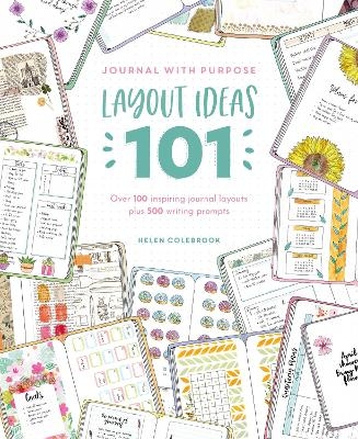 Journal with Purpose Layout Ideas 101 - Helen Colebrook