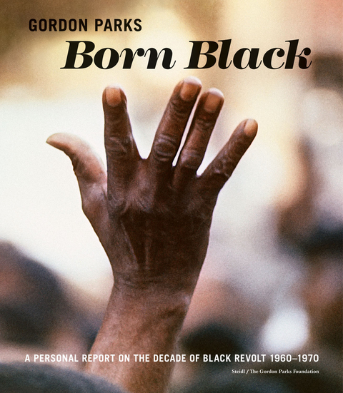 Born Black - Gordon Parks