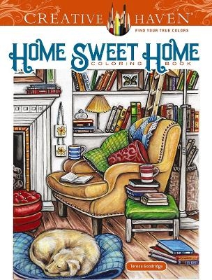 Creative Haven Home Sweet Home Coloring Book - Teresa Goodridge