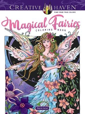 Creative Haven Magical Fairies Coloring Book - Marjorie Sarnat