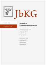 Jahrbuch f&uuml;r Kommunikationsgeschichte - 25.2023 - 