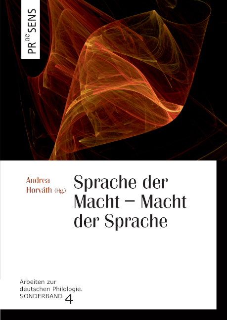 Sprache der Macht &ndash; Macht der Sprache - 