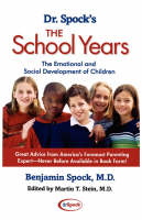 Dr. Spock's The School Years -  Benjamin Spock
