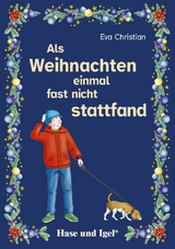 Als Weihnachten einmal fast nicht stattfand - Eva Christian