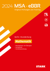 Lösungen zu Original-Prüfungen und Training MSA/eBBR Mathematik 2024 - Berlin/Brandenburg