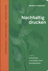 Nachhaltig drucken - Marko Hanecke