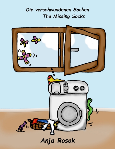 Die verschwundenen Socken - The Missing Socks - Anja Rosok