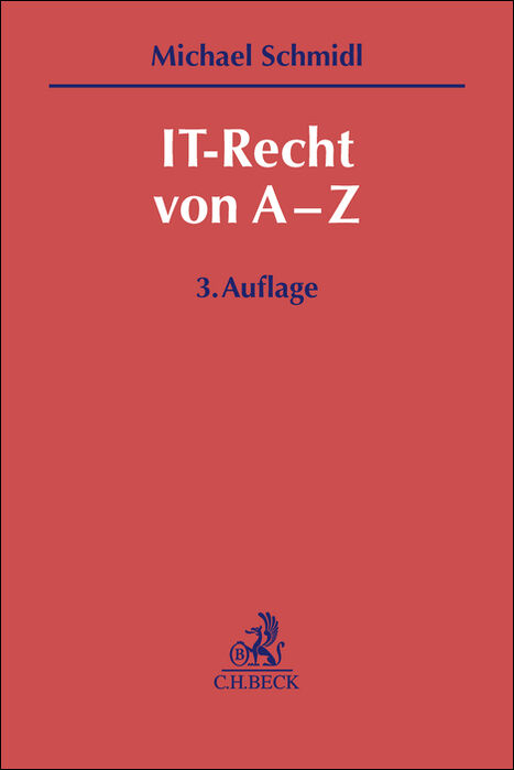IT-Recht von A-Z - Michael Schmidl