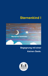 Sternenkind I - Marianne Schr&ouml;der