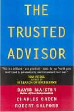 Trusted Advisor: 20th Anniversary Edition -  Robert M. Galford,  Charles H. Green,  David H. Maister