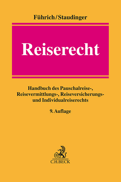 Reiserecht - Ernst F&uuml;hrich, Ansgar Staudinger