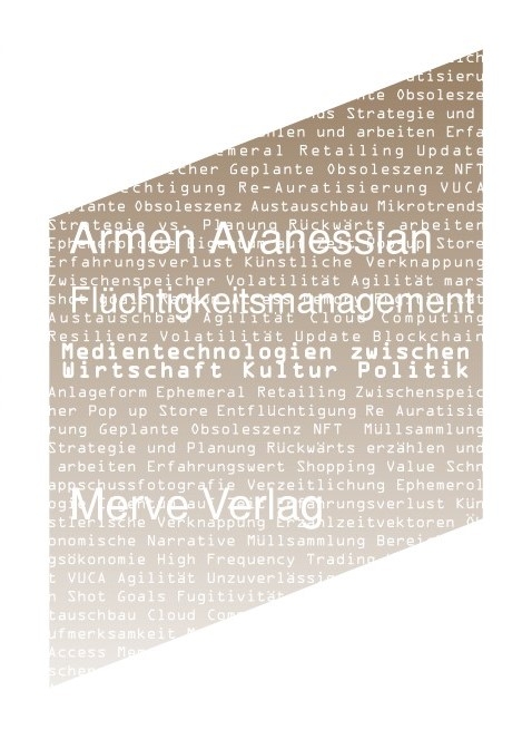 Fl&uuml;chtigkeitsmanagement - Armen Avanessian