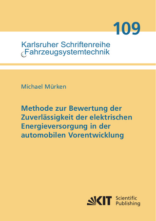 Methode zur Bewertung der Zuverlässigkeit der elektrischen Energieversorgung in der automobilen Vorentwicklung