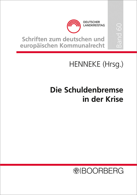 Die Schuldenbremse in der Krise - 