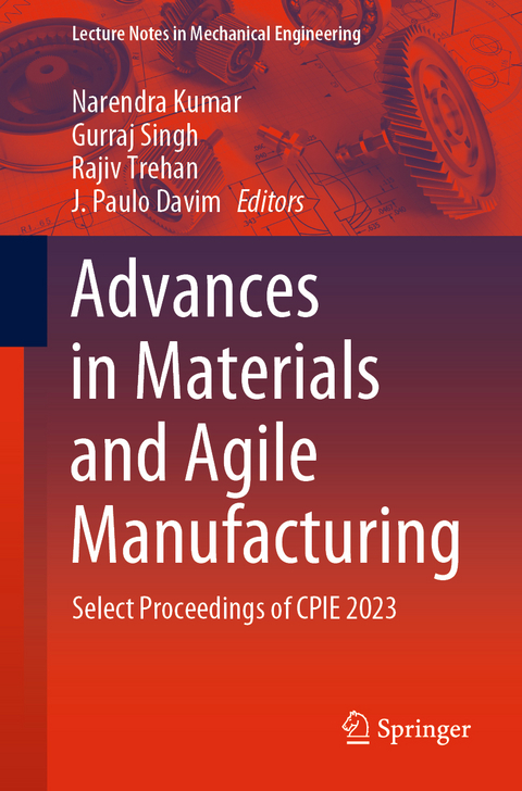 Advances in Materials and Agile Manufacturing - 