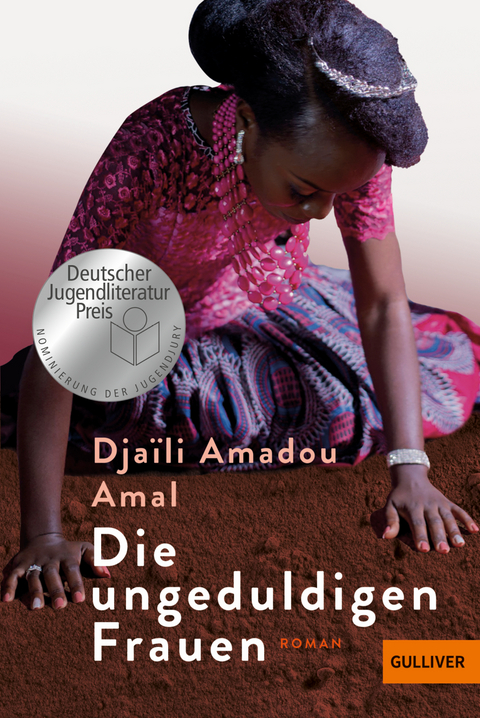 Die ungeduldigen Frauen - Dja&iuml;li Amadou Amal