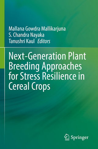 Next-Generation Plant Breeding Approaches for Stress Resilience in Cereal Crops