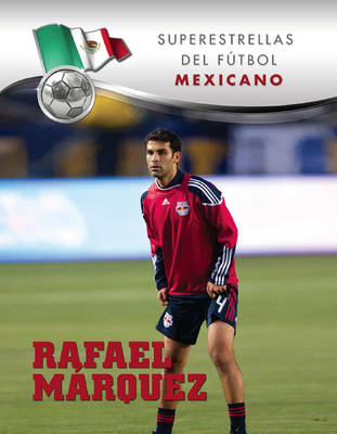 Rafael Marquez -  Paco Elzaurdia