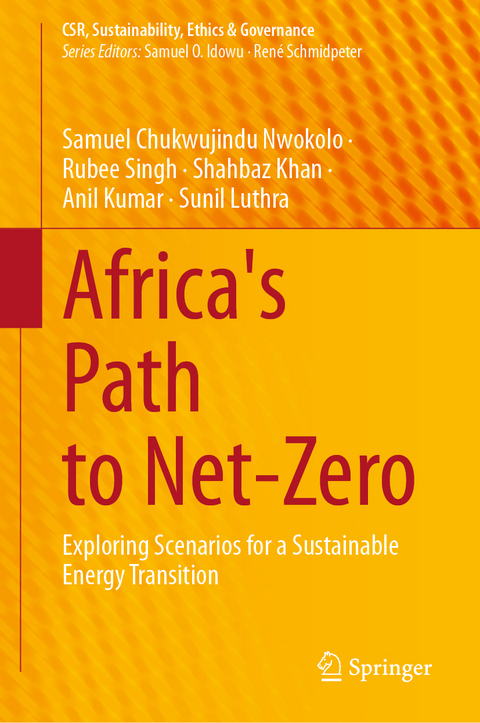 Africa's Path to Net-Zero - Samuel Chukwujindu Nwokolo, Rubee Singh, Shahbaz Khan, Anil Kumar, Sunil Luthra