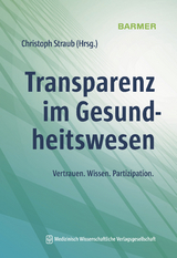 Transparenz im Gesundheitswesen - 