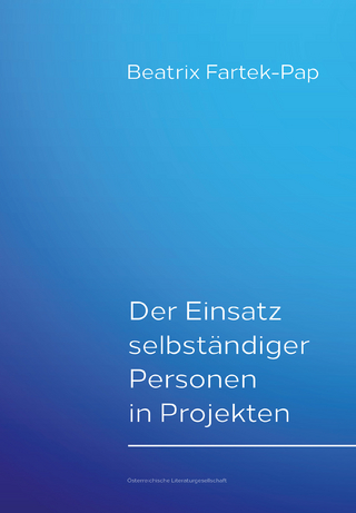 Der Einsatz selbständiger Personen in Projekten