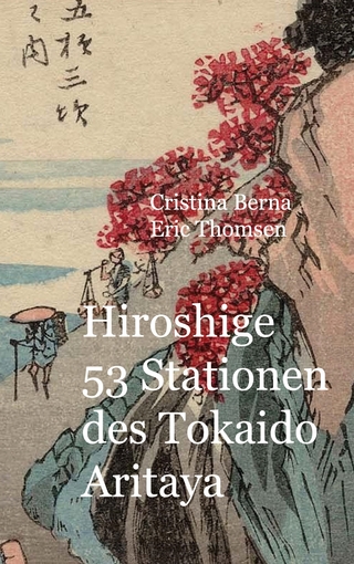 Hiroshige 53 Stationen des Tokaido Aritaya