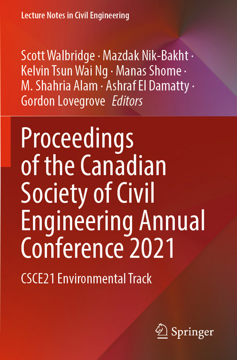 Proceedings of the Canadian Society of Civil Engineering Annual Conference 2021 - 