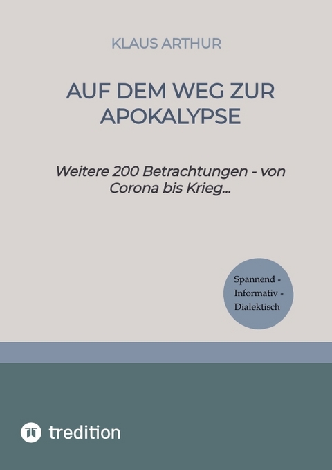 Auf dem Weg zur Apokalypse - Klaus Arthur
