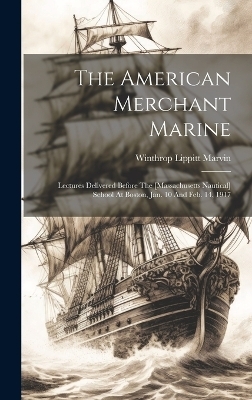 The American Merchant Marine