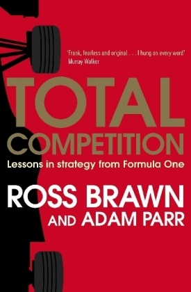 Total Competition -  ROSS BRAWN,  Adam Parr