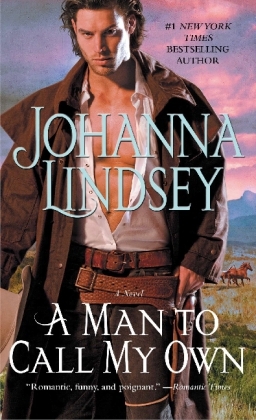 Man to Call My Own -  Johanna Lindsey