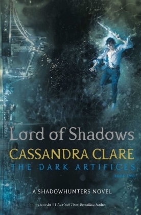 Lord of Shadows -  Cassandra Clare