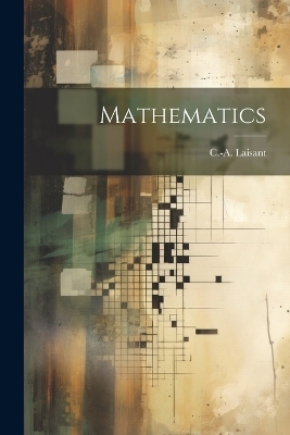 Mathematics - Laisant C -A (Charles-Ange)