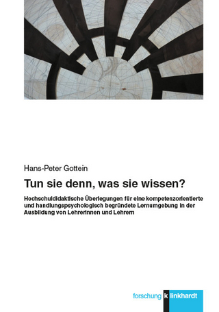 Tun sie denn, was sie wissen?