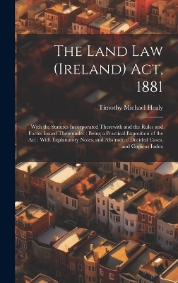The Land Law (Ireland) Act, 1881