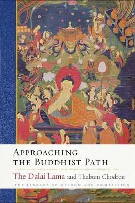 Approaching the Buddhist Path -  Thubten Chodron,  Dalai Lama