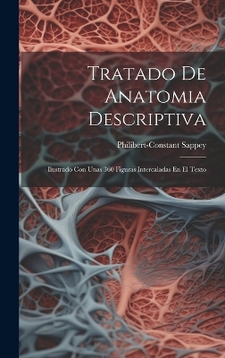 Tratado De Anatomia Descriptiva