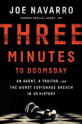 Three Minutes to Doomsday -  Joe Navarro