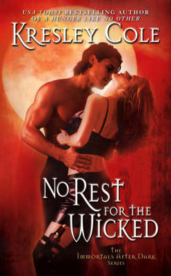 No Rest for the Wicked -  Kresley Cole