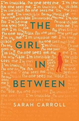 Girl in Between -  Sarah Carroll