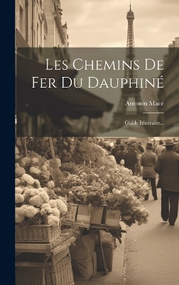Les Chemins De Fer Du Dauphiné